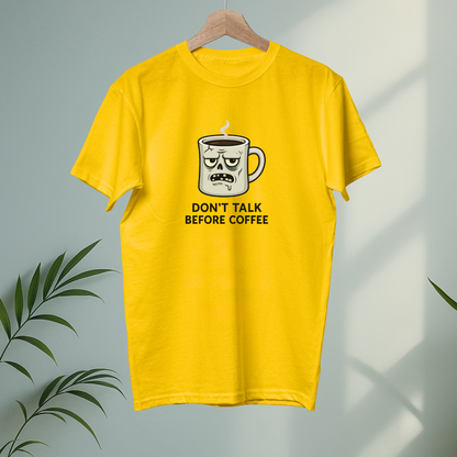Do not talk before coffee