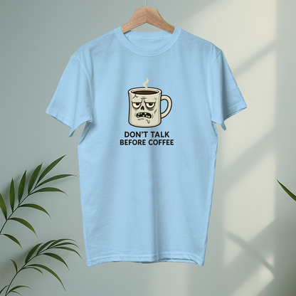 Do not talk before coffee
