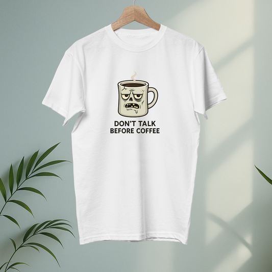 Do not talk before coffee